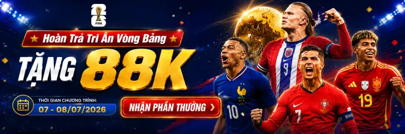 UK88 Phát Thưởng Độc Quyền World Cup - Thưởng Tri Ân 88K