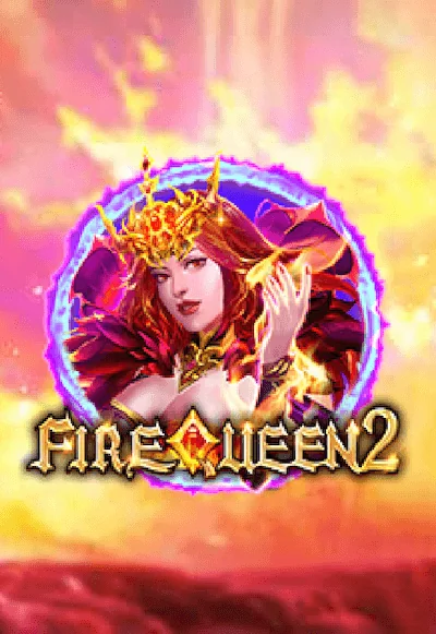 UK88 Fire Queen 2
