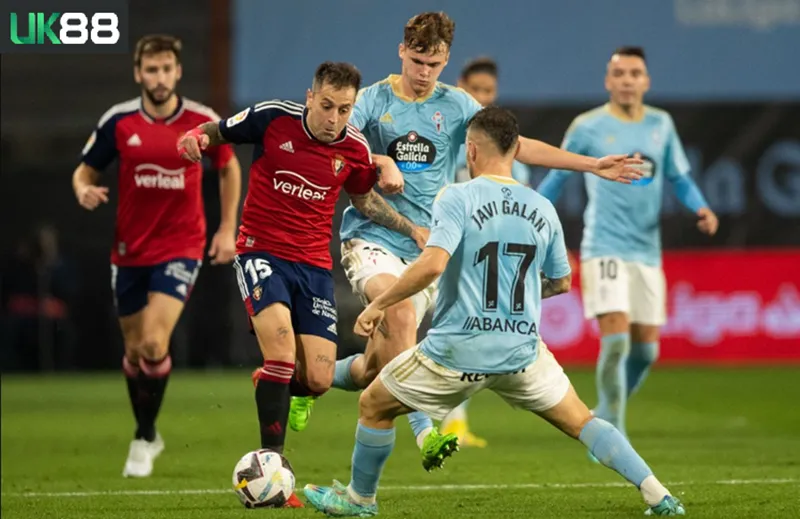 Kèo nhà cái Osasuna vs Celta Vigo uk88