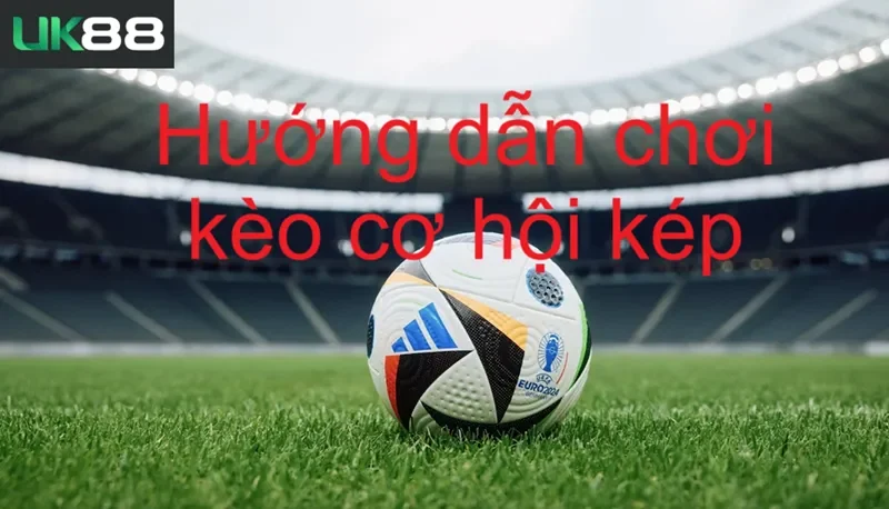 keo-co-hoi-kep-uk88