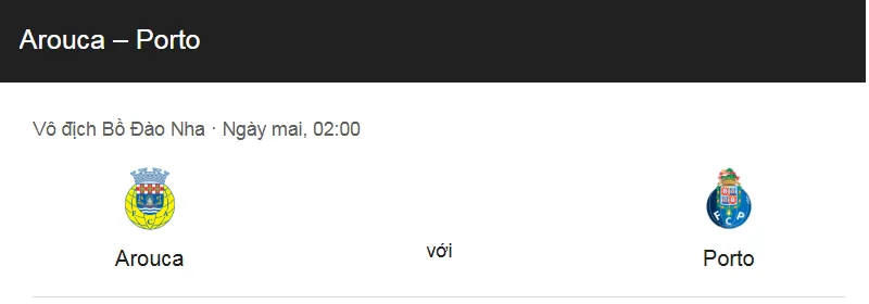 Nhận định bóng đá về trận đấu giữa Arouca vs FC Porto uk88