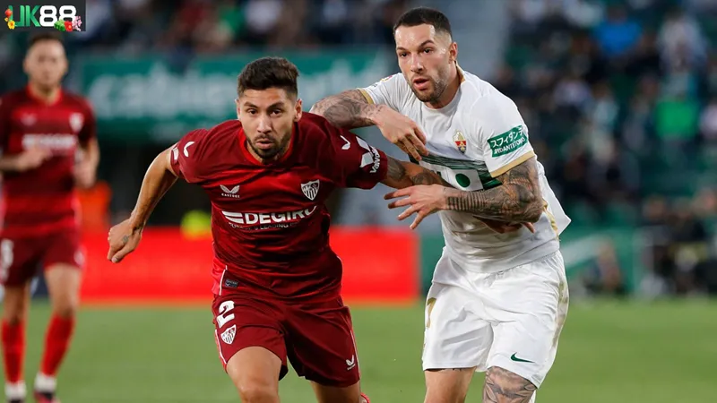 Kèo nhà cái Elche vs Sevilla uk88