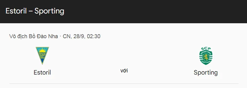 Nhận định bóng đá về trận đấu giữa Estoril Praia vs Sporting Lisbon uk88