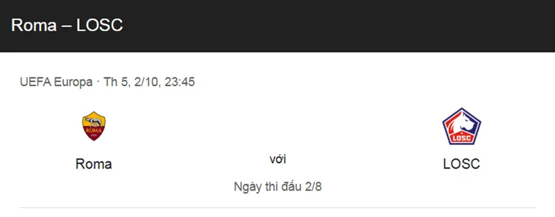 Nhận định trận đấu AS Roma vs Lille uk88