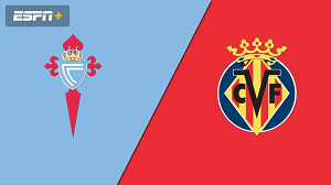 UK88 Nhận định trận đấu Villarreal vs Celta Vigo, 03h30 ngày 21/12/2023