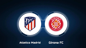 UK88 Tip kèo bóng đá trận Atletico Madrid vs Girona, 02h30 ngày 26/08/2024