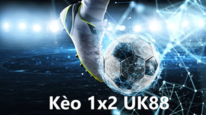 UK88 Chia sẻ thủ thuật bắt kèo 1×2 Uk88 cho anh em tân thủ