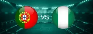 UK88 Kèo nhà cái Bồ Đào Nha vs Nigeria hôm nay, 02h10 ngày 11/6/2026 (UK88)
