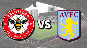 UK88 Nhận định trận đấu Brentford vs Aston Villa, 21h00 ngày 17/12/2023