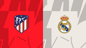 UK88 Nhận định trận đấu Atletico Madrid vs Real Madrid, 03h30 ngày 19/01/2024