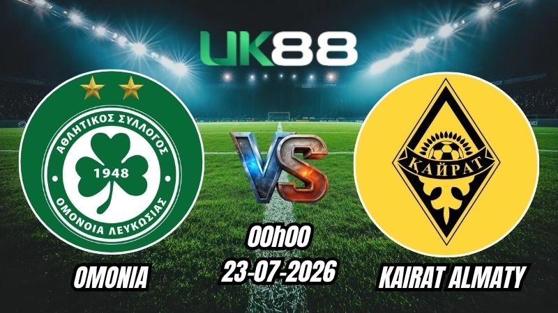 UK88 Soi kèo Omonia vs Kairat Almaty | 00h00 – 23/07/2026 – Play-off Champions League