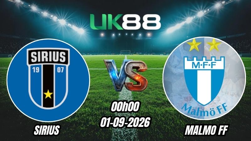 UK88 Soi kèo Sirius vs Malmo FF | 00h00 – 01/09/2026 – VĐQG Thụy Điển