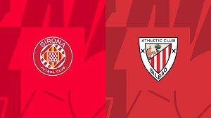 UK88 Tip kèo bóng đá trận Girona vs Athletic Bilbao, 3h00 ngày 28/11/2023