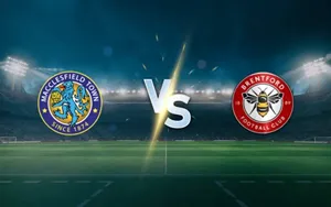 UK88 Kèo nhà cái Macclesfield FC vs Brentford hôm nay, 02h30 ngày 17/02/2026 (UK88)