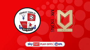 UK88 Tip kèo bóng đá trận Crawley Town vs Milton Keynes Dons, 01h30 ngày 08/05/2024