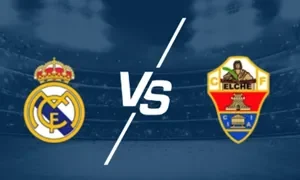UK88 Kèo nhà cái Real Madrid vs Elche hôm nay, 03h00 ngày 15/3/2026 (UK88)