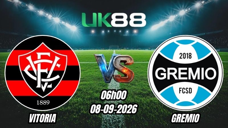 UK88 Soi kèo Vitoria vs Gremio | 06h00 – 08/09/2026 – Serie A Brazil