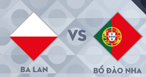 UK88 Nhận định trận đấu Ba Lan vs Bồ Đào Nha, 01h45 ngày 13/10/2024
