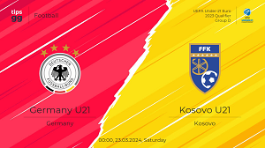 UK88 Tip kèo bóng đá trận Germany U21 vs Kosovo U21, 23h00 ngày 22/03/2024