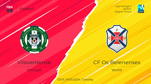 UK88 Nhận định trận đấu Vilaverdense vs CF Os Belenenses, 03h15 ngày 19/03/2024