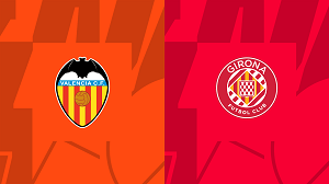 UK88 Nhận định trận đấu Valencia vs Girona, 00h00 ngày 20/05/2024