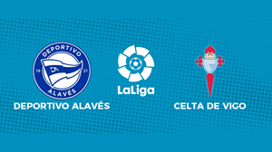 UK88 Nhận định trận đấu Deportivo Alaves vs Celta Vigo, 03h00 ngày 28/01/2025