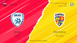 UK88 Nhận định trận đấu Israel vs Romania, 2h45 ngày 19/11/2023