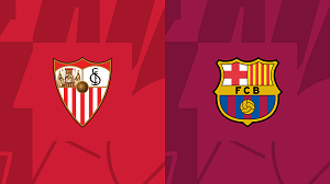 UK88 Nhận định trận đấu Sevilla vs Barcelona, 02h00 ngày 27/05/2024