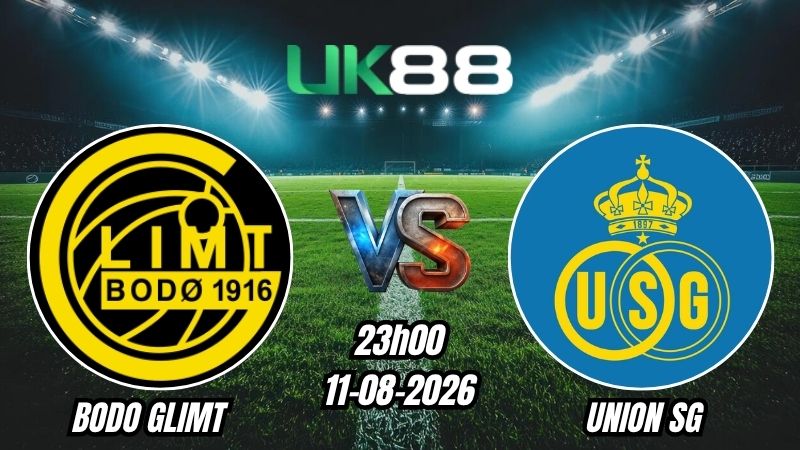 UK88 Soi kèo Bodo Glimt vs Union SG | 23h00 - 11/08/2026 - Play-off Champions League