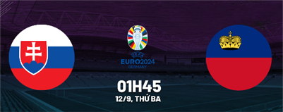 UK88 Nhận định trận đấu Slovakia vs Liechtenstein, 01h45 ngày 12/09/2023
