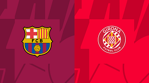 UK88 Nhận định trận đấu Barcelona vs Girona, 03h00 ngày 11/12/2023