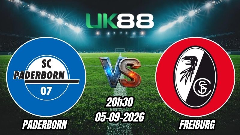 UK88 Soi kèo Paderborn vs Freiburg | 20h30 – 05/09/2026 – Bundesliga