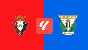 UK88 Nhận định trận đấu Osasuna vs Leganes, 00h00 ngày 18/08/2024