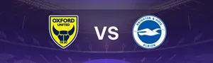 UK88 Tips bóng đá về trận đấu giữa Oxford United vs Brighton – Carabao Cup ngày 28/8/2025