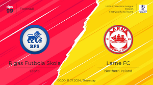 UK88 Nhận định trận đấu Rigas Futbola Skola vs Larne, 00h00 ngày 11/07/2024