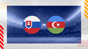 UK88 Nhận định trận đấu Slovakia vs Azerbaijan, 23h00 ngày 08/09/2024