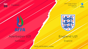 UK88 Tip kèo bóng đá trận Azerbaijan U21 vs England U21, 23h00 ngày 22/03/2024