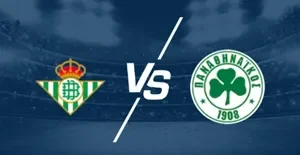 UK88 Kèo nhà cái Real Betis vs Panathinaikos hôm nay, 03h00 ngày 20/3/2026 (UK88)