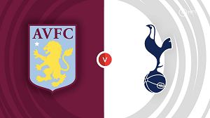 UK88 Tip kèo bóng đá trận Aston Villa vs Tottenham Hotspur, 20h00 ngày 10/03/2024