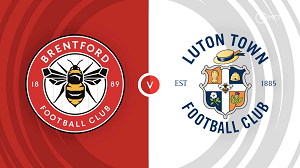 UK88 Tip kèo bóng đá trận Luton Town vs Brentford, 21h00 ngày 20/04/2024