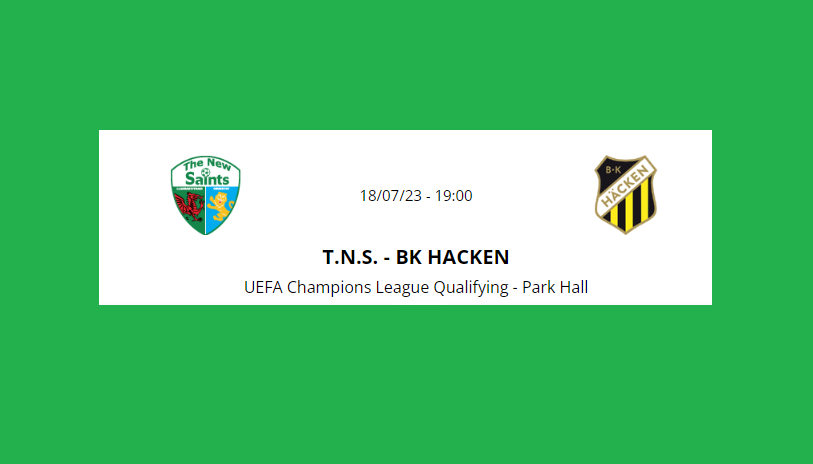 UK88 Nhận định The New Saints vs Hacken, 01h00 ngày 19/7