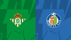 UK88 Nhận định trận đấu Real Betis vs Getafe, 00h30 ngày 05/02/2024