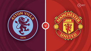 UK88 Nhận định trận đấu Aston Villa vs Manchester United, 23h30 ngày 11/02/2024